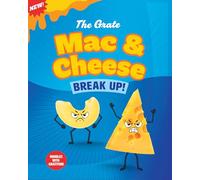 The Grate Mac and Cheese Break Up!: Noodles with Gratitude (Puns of Fun)