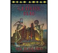 The Grateful Dead: Dead Ahead [USA] [DVD]