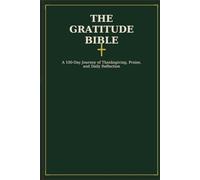 THE GRATITUDE BIBLE