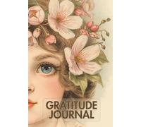The Gratitude Habit: A Daily Journal to Develop Thankfulness and a Positive Mindset