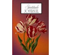 The Gratitude Habit: Build Positivity, Mindfulness, and Daily Happiness