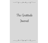 The Gratitude Journal - A Daily for Reflection and Positive Affirmations for Men & Women. Bilingual journal (English/Español) ver. beige: Boost Your ... Powerful Practice for Cultivating Gratitude