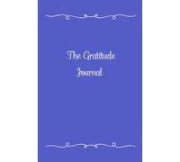 The Gratitude Journal - A Daily for Reflection and Positive Affirmations for Men & Women. Bilingual journal (English/Español) ver. blue: Boost Your ... A Powerful Practice for Cultivating Gratitude