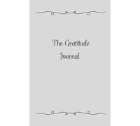 The Gratitude Journal - A Daily for Reflection and Positive Affirmations for Men & Women. Bilingual journal (English/Español) ver. beige: Boost Your ... Powerful Practice for Cultivating Gratitude