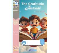 The Gratitude Journal for Kids: Positive Vibes | 6x9in | 101 guided pages | Perfect for cultivating gratitude