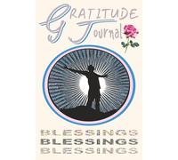 The Gratitude & Positivity Journal - For More Joy, Mindfulness, Self-Reflection, Confidence, and Daily Motivation - Undated Guided.: Daily for Women & Men, Perfect Gift (6" X 9") 156 Pages