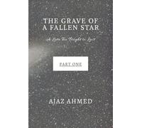The Grave of a Fallen Star: A Love Too Bright to Last