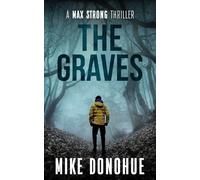 The Graves (Max Strong Thriller Series)
