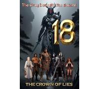 The Gray Beneath the Sword: Crown of Lies