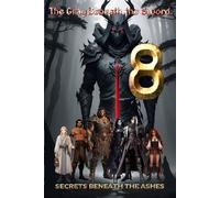 The Gray Beneath the Sword: Secrets Beneath the Ashes