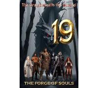 The Gray Beneath the Sword: The Forge of Souls