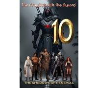 The Gray Beneath the Sword: The Shadows of Renewal