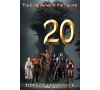 The Gray Beneath the Sword: Tides of Vengeance
