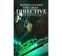 The Gray Directive (Hank Macy)
