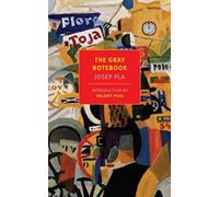 The Gray Notebook | Josep Pla