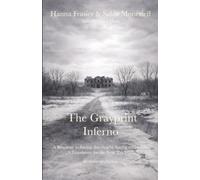 The Grayprint Inferno: A Response to Saving America by Saving the Family: A Foundation for the Next 250 Years: 4 (Project 250 Years)
