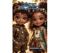 The Great Adventure of Milo and Tessa