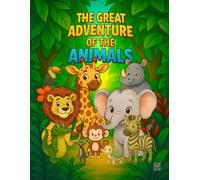 The Great Adventure of the Animals