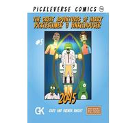 The Great Adventures of Harry Pickleslimer And Finkelhouser 2045