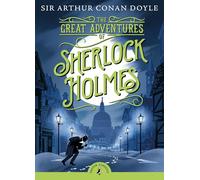 The Great Adventures of Sherlock Holmes: Rediscover the children's classic (PUFFIN CLASSICS)