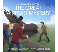 The Great Airport Mystery: 9 (Hardy Boys)