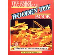 The Great All American Wooden Toy Book