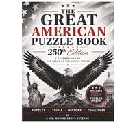 The Great American Puzzle Book: 250th Edition: A Celebration of 250 Years of the United States