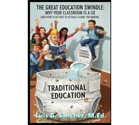 The Great American Swindle: Why Your Classroom is a Lie (and How to Get Kids to Actually Learn, You Moron)