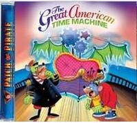 The Great American Time Machine CD (Patch the Pirate)