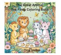 The Great Animal Tea Party Coloring Book