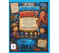 The Great Aquarium Heist: An Ocean Mystery Logic Puzzle Book for Kids Ages 8-10 (The Great Heists)