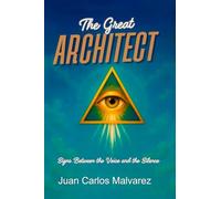 The Great Architect: Signs Between Voice and Silence