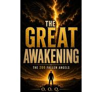 The Great Awakening: The 200 Fallen Angels