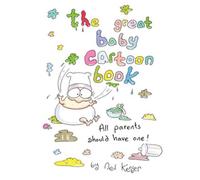 The Great Baby Cartoon Book