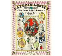 The great "ballets russes" and modern art: a world of fascinating art and design in the theatrical arts (Pie × Hiroshi Unno Art)