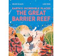 The Great Barrier Reef (Earth's Incredible Places)
