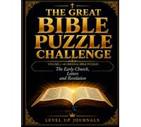 The Great Bible Puzzle Challenge: The Early Church, Letters and Revelation