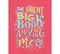 The Great Big Book of Amazing Me (Glitter Writing Prompts)