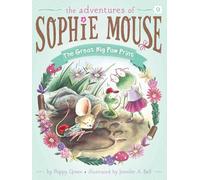 The Great Big Paw Print: Volume 9 (The Adventures of Sophie Mouse)