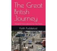 The Great British Journey: Transport InnovationsOver the Years