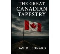 The Great Canadian Tapestry