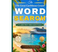 The Great Caribbean Cruise Word Search: A Puzzle Journey Through Tropical Islands, Culture, and Coastal Adventures