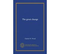 The great change
