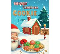 The Great Christmas Cookie Caper (PHONICS FRIENDS CLUB)