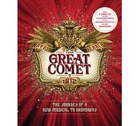 The Great Comet: The Journey of a New Musical to Broadway