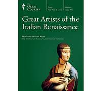 The Great Courses: Great Artists of the Italian Renaissance