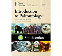 The Great Courses: Introduction to Paleontology