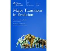 THE GREAT COURSES - MAJOR TRANSITIONS IN EVOLUTION (DVD)