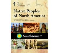 The Great Courses: Native Peoples of North America
