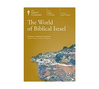 The Great Courses: The World of Biblical Israel
